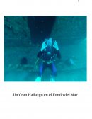 Un Gran Hallazgo en el Fondo del Mar