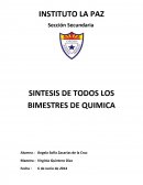 SINTESIS DE TODOS LOS BIMESTRES DE QUIMICA