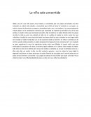 La niña sola consentida