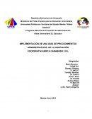 Guia administrativa y IMPLEMENTACIÓN DE UNA GUÍA DE PROCEDIMIENTOS ADMINISTRATIVOS DE LA ASOCIACIÓN