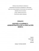 LA GESTIÓN ACADÉMICO-ADMINISTRATIVA EN LA EDUCACIÓN BÁSICA