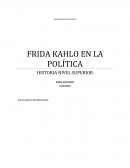 FRIDA KAHLO EN LA POLÍTICA MEXICANA