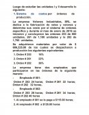 Sistema de costos por órdenes de producción.