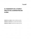 Tarea#1 EL FUNDAMENTO DE LA TEORIA Y PRACTICA DE LA ADMINISTRACION GLOBAL