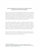 Efectos ambientales de la intervención humana sobre los márgenes de resiliencia ecosistémica.