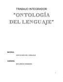 “ONTOLOGÍA DEL LENGUAJE”