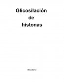 Glicosilacion de Histonas