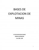 Bases de explotación de minas.