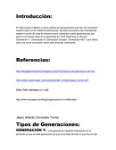 Las generaciones que han ido marcando nuestra vida