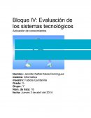 Bloque IV: Evaluación de los sistemas tecnológicos