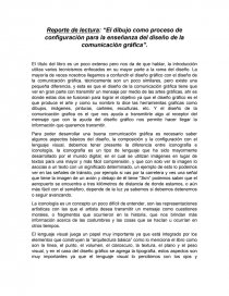 Reporte de lectura: “El dibujo como proceso de configuración para la enseñanza del diseño de la comunicación gráfica”.. Página 1