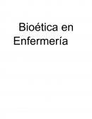 Bioética en enferm.