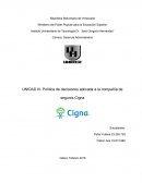 Politica para la toma de decisiones compañia de seguros Cigna.