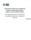 INVESTIGACIÓN ACERCA DE LAS CREENCIAS SOBRE LA CONCEPCIÓN DE MUERTE