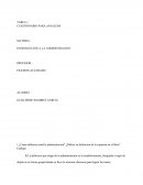 TAREA 1 CUESTIONARIO PARA ANALIZAR INTRODUCCION A LA ADMINISTRACION