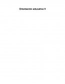 Orientación educativa V ¿Qué necesita un joven para ser exitoso hoy en día?