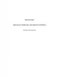 PRINCIPALES TEORÍAS DEL CRECIMIENTO ECONÓMICO Estructura Socioeconómica. Página 1