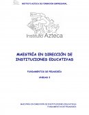 MAESTRÍA EN DIRECCIÓN DE INSTITUCIONES EDUCATIVAS FUNDAMENTOS DE PEDAGOGÍA.