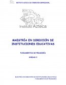MAESTRÍA EN DIRECCIÓN DE INSTITUCIONES EDUCATIVAS FUNDAMENTOS DE PEDAGOGÍA.