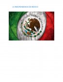 LA INDEPENDENCIA DE MÉXICO - ENSAYO