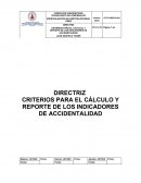 CRITERIOS PARA EL CÁLCULO Y REPORTE DE INDICADORES DE ACCIDENTALIDAD