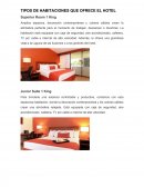 TIPOS DE HABITACIONES QUE OFRECE EL HOTEL