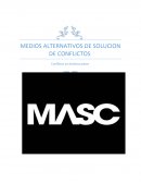 TEMA: MEDIOS ALTERNATIVOS DE SOLUCIÓN DE CONFLICTOS