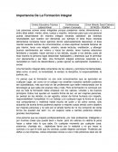 Importancia De La Formación Integral.