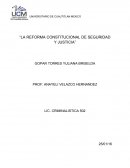 LA REFORMA CONSTITUCIONAL DE SEGURIDAD Y JUSTICIA