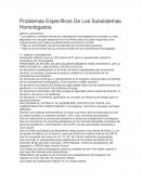 Problemas Específicos De Los Subsistemas Homologados