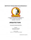 LA DESCENTRALIZACION URBANISTICA EN LA CIUDAD DE CHIHUAHUA