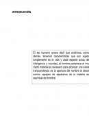 El ser humano CORPOREIDAD Y ESPIRITUALIDAD.