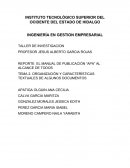 ORGANIZACIÓN Y CARACTERÍSTICAS TEXTUALES DE ALGUNOS DOCUMENTOS