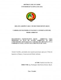 DIAGNÓSTICO PARTICIPATIVO SOCIO AMBIENTAL PARA PROPONER UN PLAN DE ACCIÓN AMBIENTAL EN TRES COMUNIDADES ASENTADAS EN LA RIVERA DEL RÍO PANO, EN LA PARROQUIA PANO, CANTÓN TENA, PROVINCIA DE NAPO.. Página 1