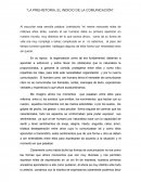 La prehistoria, el indicio de la comunicación