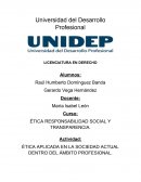 ÉTICA APLICADA EN LA SOCIEDAD ACTUAL DENTRO DEL ÁMBITO PROFESIONAL.