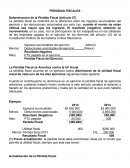 PERDIDAS FISCALES Determinación de la Pérdida Fiscal (Artículo 57)
