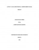 LA ÉTICA Y LOS VALORES FRENTE AL COMPORTAMIENTO SOCIAL “ENSAYO”