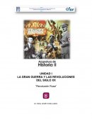 LA GRAN GUERRA Y LAS REVOLUCIONES DEL SIGLO XX