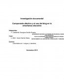 Componente afectivo y el uso del blog en la enseñanza educativa.