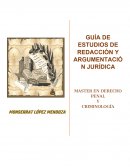 GUÍA DE ESTUDIOS DE REDACCIÓN Y ARGUMENTACIÓN JURÍDICA