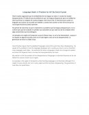 Avid crystian argumenta que la multiplicidad de las lenguas en todo el mundo han estado desapareciendo. El habla de que el problema es que las lenguas desparezcan pero en realidad se tiene que llevar un resgistro de cuantas lenguas viven hoy en dia.