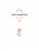 EL circo de la mariposa.