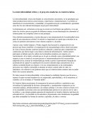 La interculturalidad crítica y el proyecto moderno en América latina La interculturalidad crítica está basado en conocimientos ancestrales, en un paradigma que reúne producciones teóricas como lecturas, experiencias e interpretaciones.