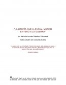 La utopía que llevó al mundo entero a la guerra