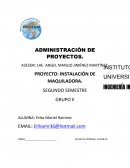 PROYECTO: INSTALACIÓN DE MAQUILADORA