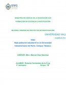 Baja población estudiantil en la Universidad Interamericana del Norte, Campus Tabasco