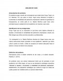 ANÁLISIS DE CASO Antecedentes del problema