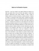 Quien se ha llevado mi queso.