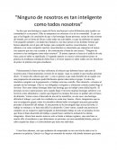 Ninguno de nosotros es tan inteligente como todos nosotros